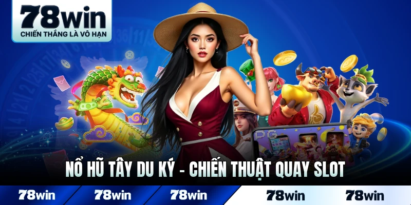 nổ hũ Tây Du Ký