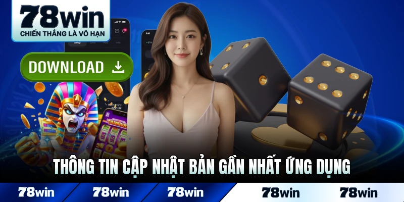 Thông tin cập nhật bản gần nhất ứng dụng